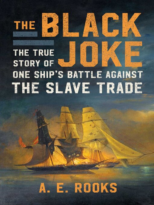 Title details for The Black Joke by A.E. Rooks - Wait list